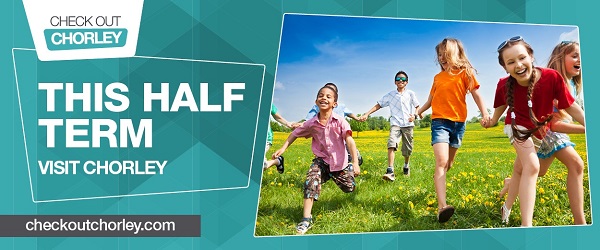 Check Out Chorley This Half Term